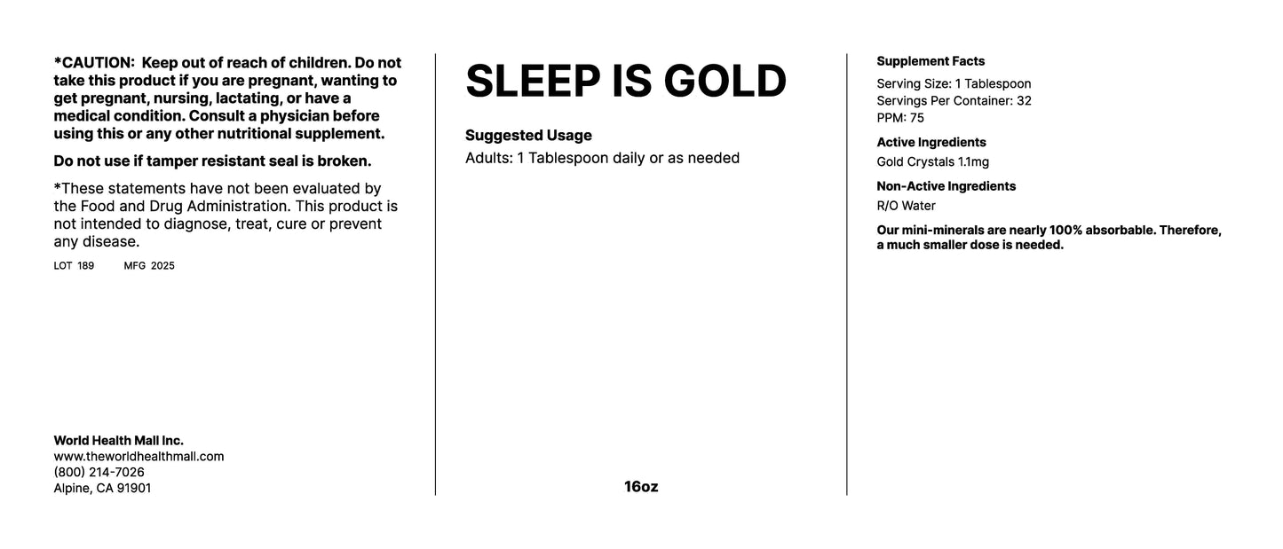 Sleep is Gold (16oz)